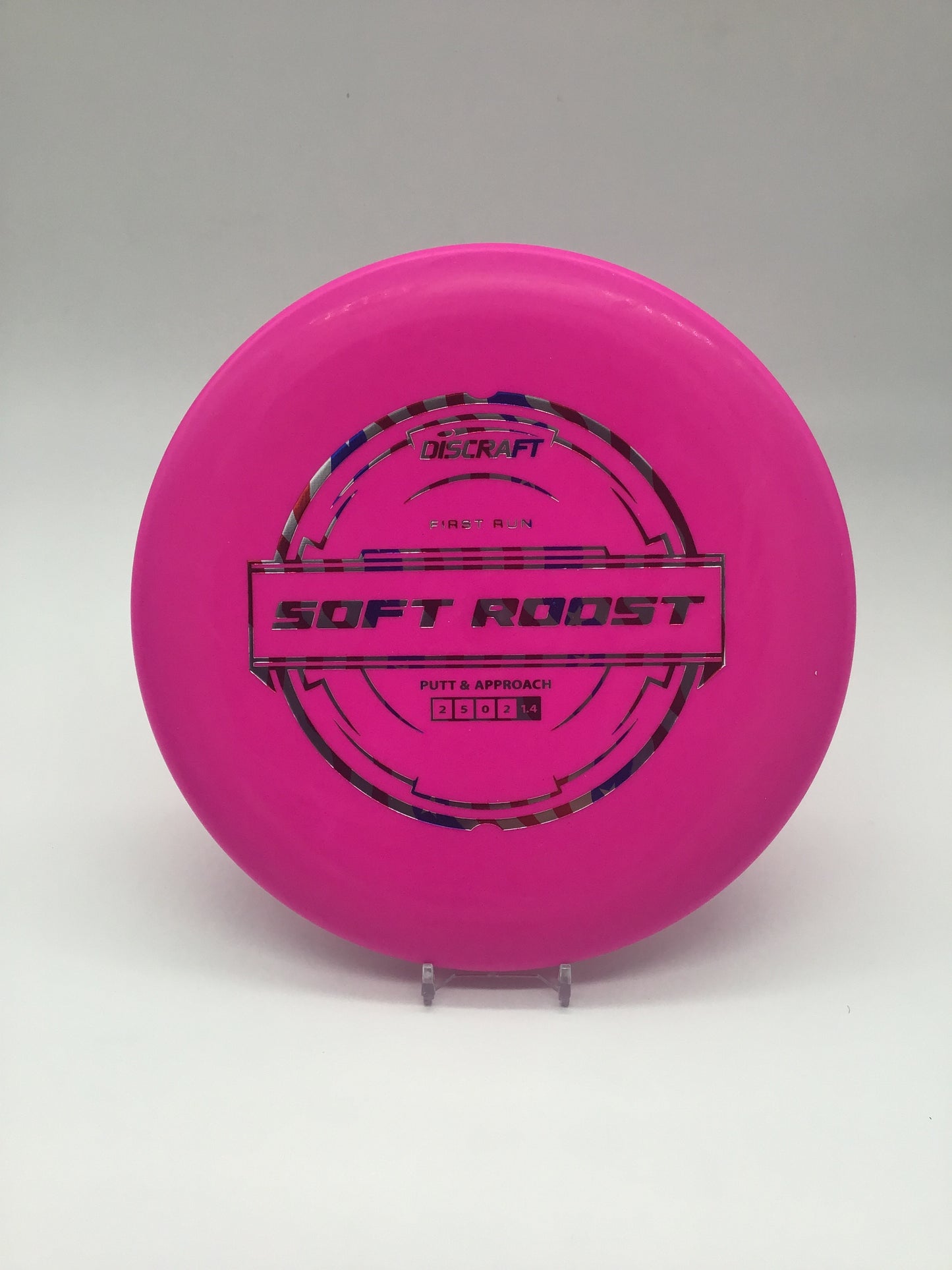 First Run Soft Roost
